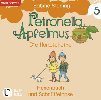 Audio Petronella Apfelmus - Die Hörspielreihe Nana Spier