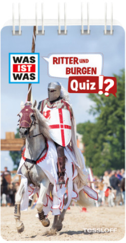 Libro WAS IST WAS Quiz Ritter und Burgen Tessloff Verlag Ragnar Tessloff GmbH & Co.KG
