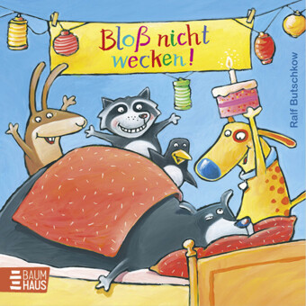 Kniha Bloß nicht wecken! 