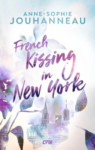Kniha French Kissing in New York Katrin Weingran