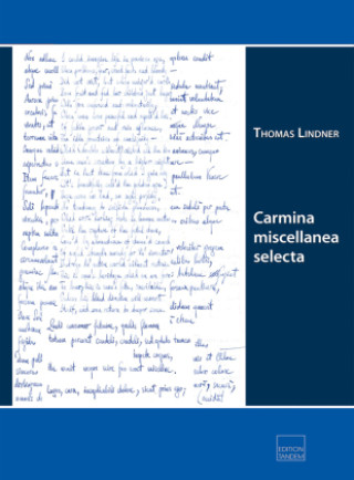 Kniha Carmina miscellanea selecta Thomas Lindner