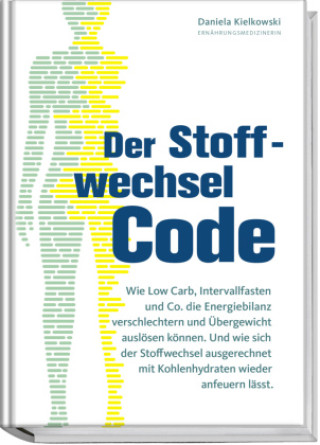 Knjiga Der Stoffwechsel-Code Daniela Kielkowski