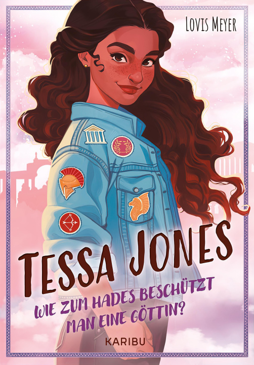 Könyv Tessa Jones (Band 1) - Wie zum Hades beschützt man eine Göttin? 
