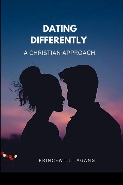 Knjiga Dating Differently PRINCEWILL LAGANG