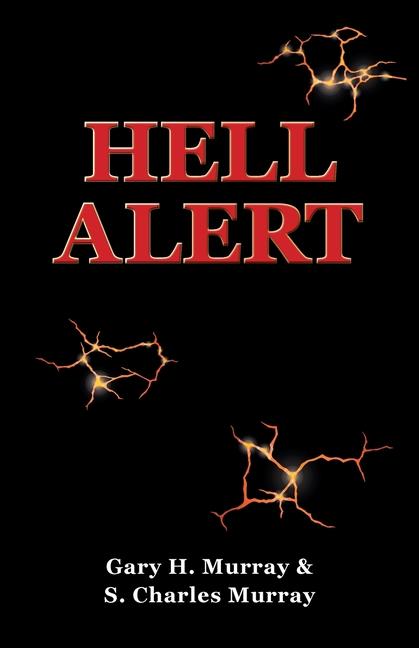 Knjiga Hell Alert S. Charles Murray