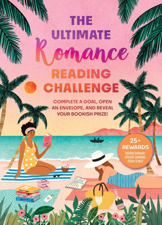 Książka The Ultimate Romance Reading Challenge: Complete a Goal, Open an Envelope, and Reveal Your Bookish Prize! 