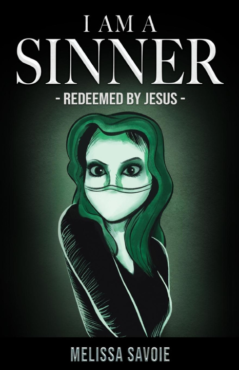 Kniha I Am A Sinner: Redeemed by Jesus 