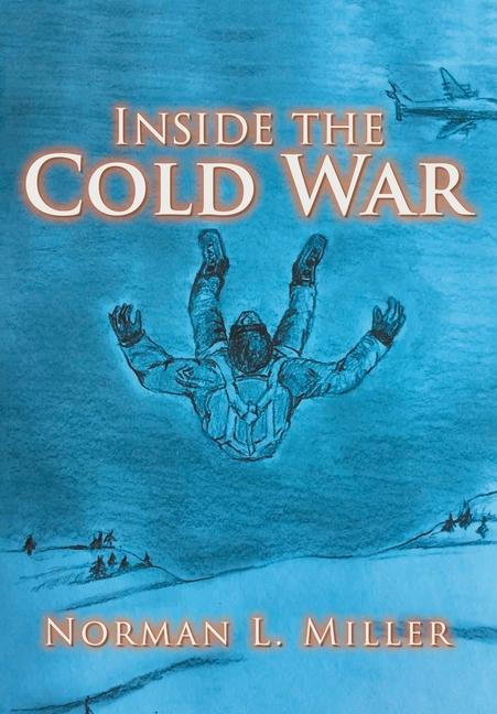 Buch Inside the Cold War Norman Miller