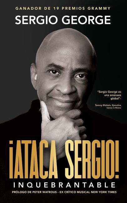 Knjiga Ataca Sergio: Inquebrantable Sergio George