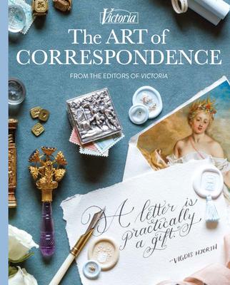 Buch The Art of Correspondence: A Letter Is Practically a Gift 