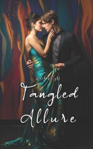 Knjiga Tangled Allure Zach Knight