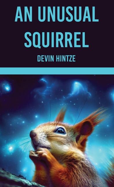 Kniha An Unusual Squirrel 