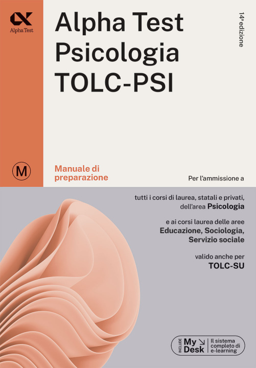 Kniha Alpha Test. Psicologia. TOLC-PSI. Manuale di preparazione Giuseppe Vottari