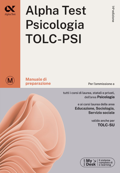 Book Alpha Test. Psicologia. TOLC-PSI. Manuale di preparazione Giuseppe Vottari