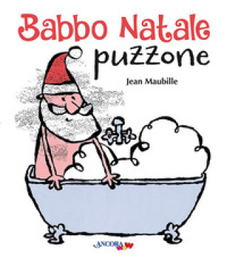 Libro Babbo Natale puzzone Jean Maubille