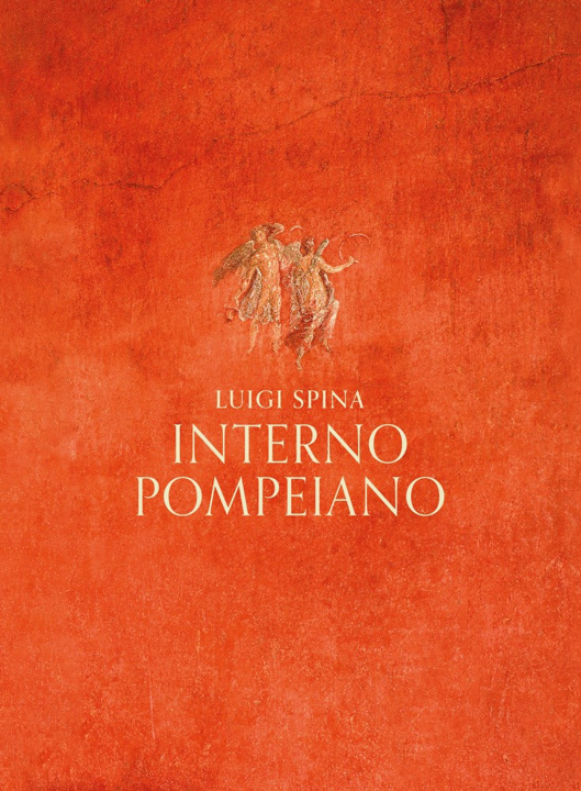 Книга Interno pompeiano Luigi Spina
