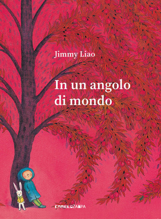 Kniha In un angolo di mondo Jimmy Liao