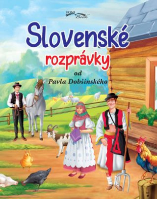 Könyv Slovenské rozprávky od Pavla Dobšinského (2.vydanie) 