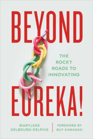 Knjiga Beyond Eureka! Marylene Delbourg-Delphis
