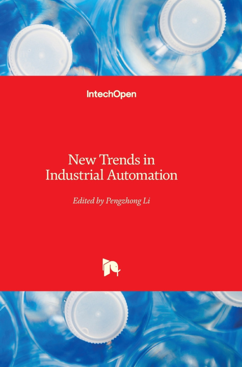 Knjiga New Trends in Industrial Automation Pengzhong Li