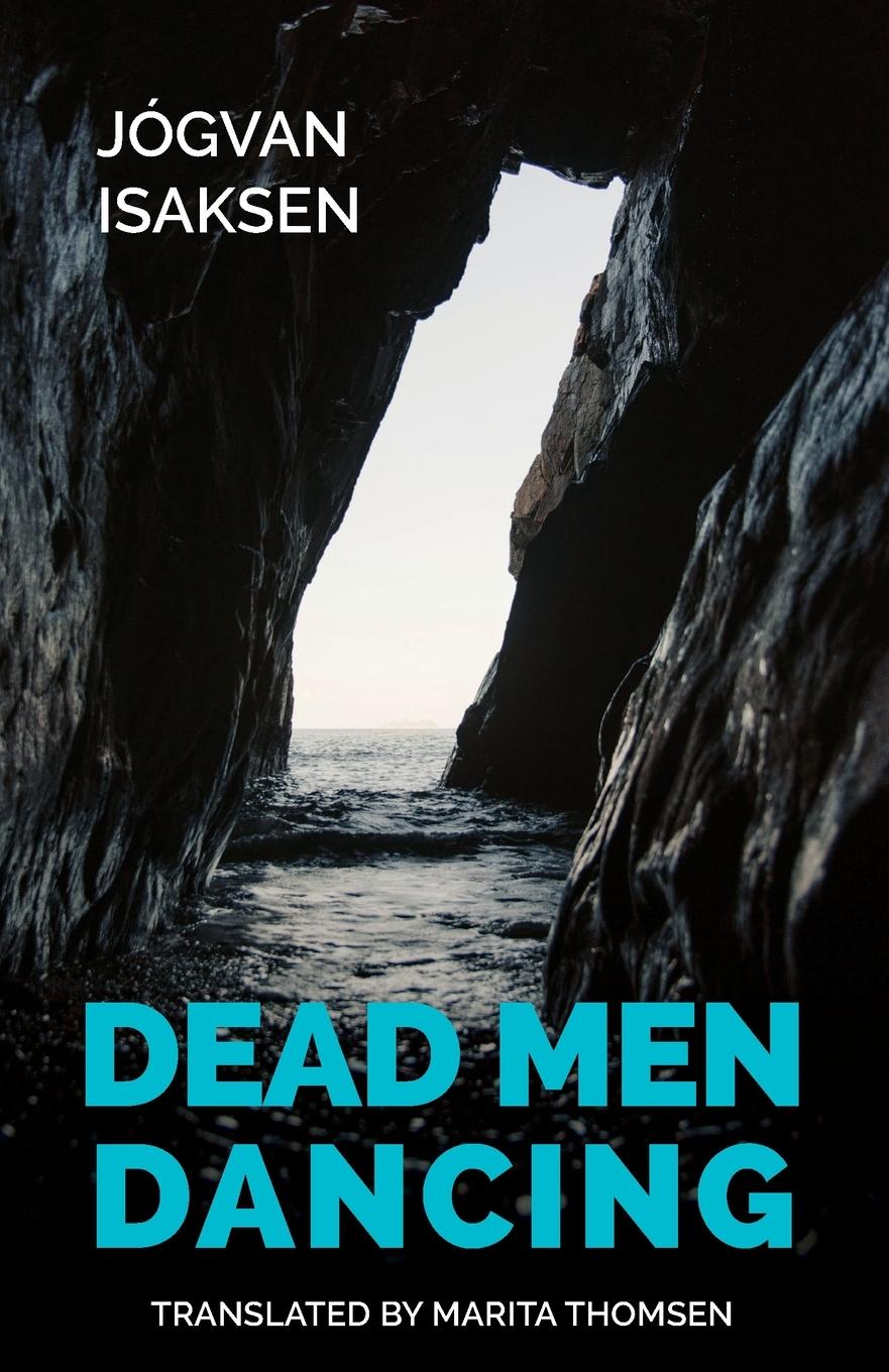 Книга Dead Men Dancing Jogvan Isaksen