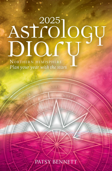 Kalender/Terminbuch 2025 Astrology Diary - Northern Hemisphere Patsy Bennett