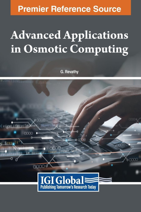Book Advanced Applications in Osmotic Computing G. Revathy