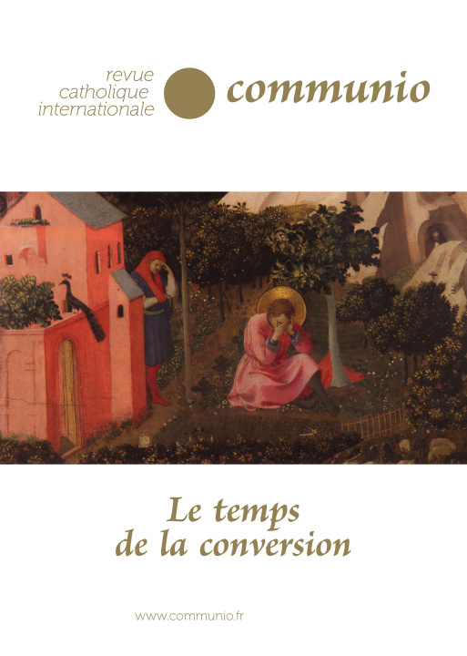 Book Le temps de la conversion - Communio n° 48 Desarbres