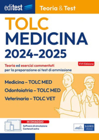 Книга Medicina, Odontoiatria, Veterinaria TOLC-MED e TOLC-VET. Teoria e test 
