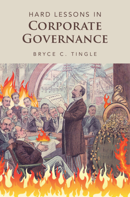 Knjiga Hard Lessons in Corporate Governance Bryce C. Tingle