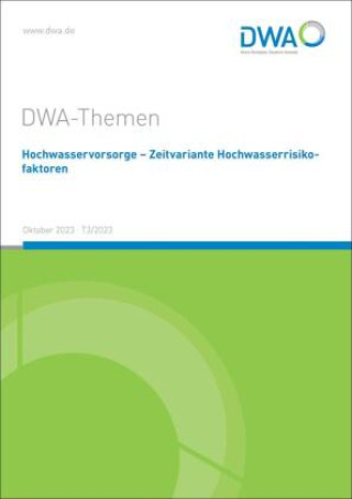 Carte Hochwasservorsorge - Zeitvariante Hochwasserrisikofaktoren DWA-Fachausschuss HW-4