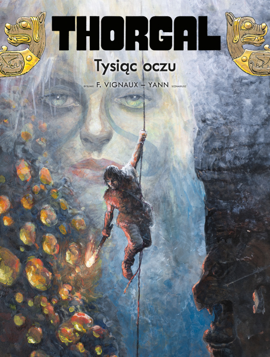 Book Tysiąc oczu. Thorgal. Tom 41 Yann Le Pennetier