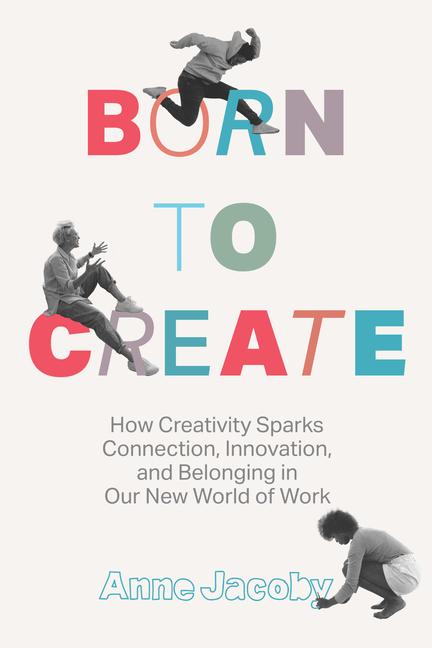 Book BORN TO CREATE JACOBY ANNE
