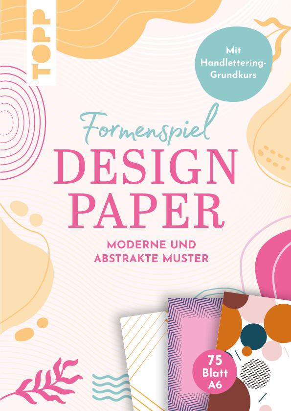 Joc / Jucărie Design Paper A6 Formenspiel. Mit Handlettering-Grundkurs 