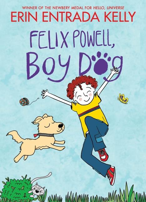 Βιβλίο Felix Powell, Boy Dog Erin Entrada Kelly