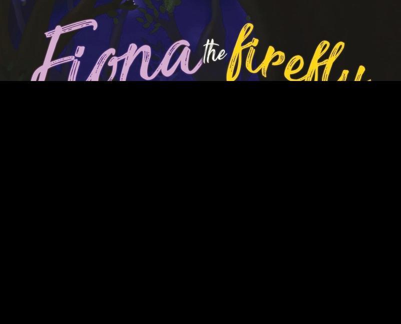 Knjiga Fiona the Firefly Finds Her Light: Awakening to the Light Gina Renee Moore