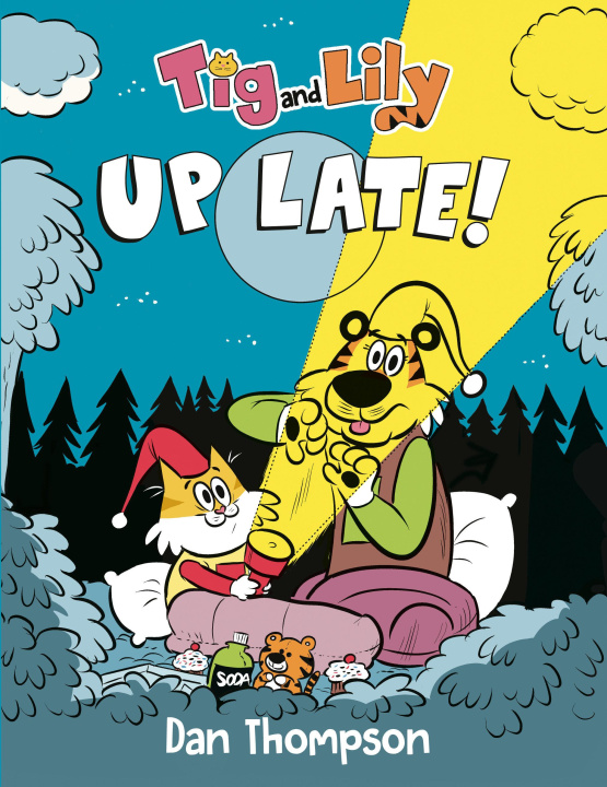 Kniha TIG and Lily: Up Late!: (A Graphic Novel) 