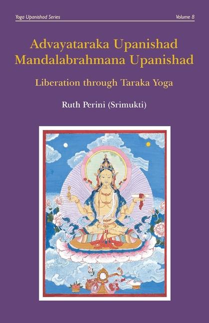 Kniha Advayataraka Upanishad Mandalabrahmana Upanishad 
