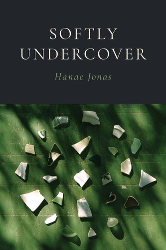 Knjiga Softly Undercover Hanae Jonas