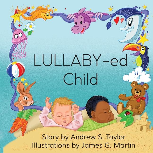 Boek LULLABY-ed Child Andrew S. Taylor