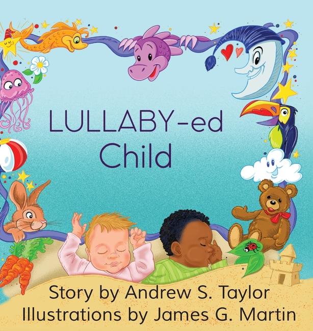 Boek LULLABY-ed Child Andrew S. Taylor