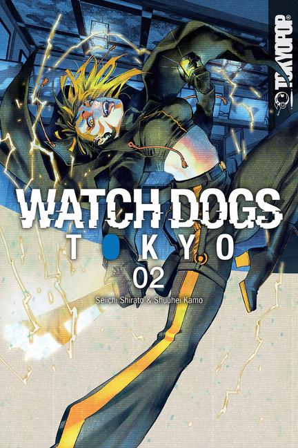 Buch Watch Dogs Tokyo, Volume 2 Shuuhei Kamo