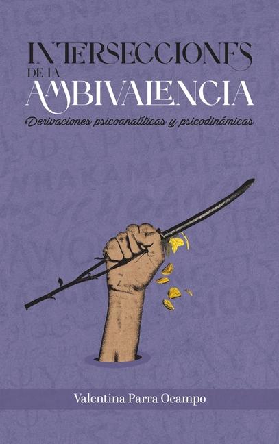 Livre Intersecciones de la ambivalencia: Derivaciones psicoanalíticas y psicodinámicas 