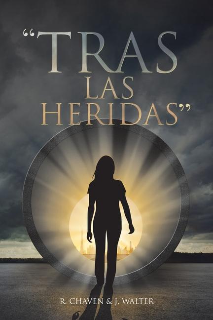 Βιβλίο "Tras Las Heridas" R. Chaven