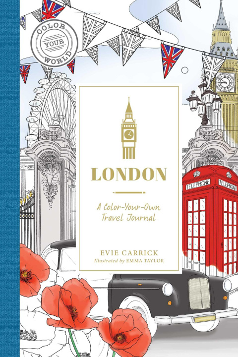 Book London: A Color-Your-Own Travel Journal Emma Taylor