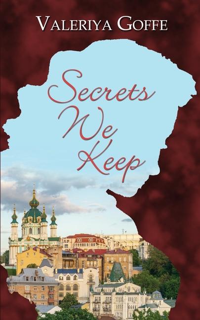 Knjiga Secrets We Keep Valeriya Goffe