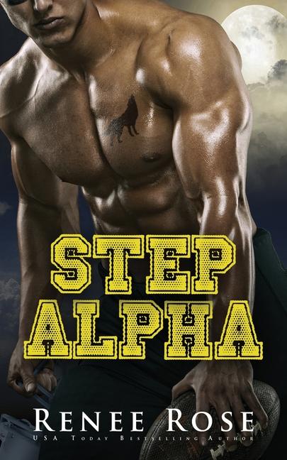 Knjiga Step Alpha Renee Rose