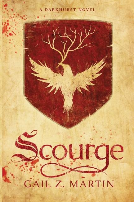 Knjiga Scourge Gail Z. Martin