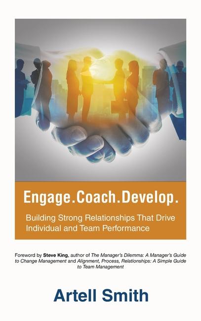 Knjiga Engage. Coach. Develop. Artell Smith