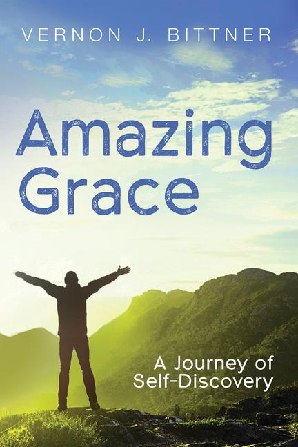 Knjiga Amazing Grace Vernon J. Bittner